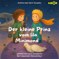 Alle Abenteuer des kleinen Prinzen, Folge 1: Der kleine Prinz vom lila Minimond (ungekürzt) - Antoine de Saint-Exupery - Hörbuch