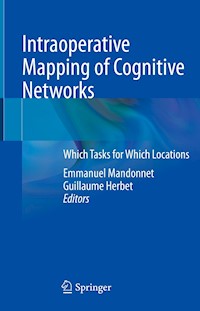 Intraoperative Mapping of Cognitive Networks -  - E-Book