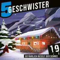 Adventskalender Tag 19 - Gefährlich rieselt der Schnee - Tobias Schuffenhauer - Hörbuch