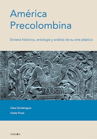 América Precolombina - César Sondereguer - E-Book