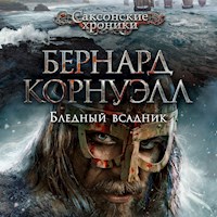 Бледный всадник - Бернард Корнуэлл - Hörbuch