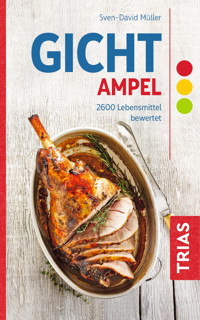 Gicht-Ampel - Sven-David Müller - E-Book
