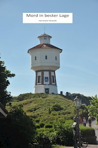 Mord in bester Lage - Hermann Brands - E-Book