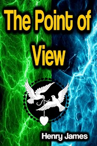The Point of View - Henry James - E-Book