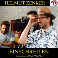 Einschreiten - Helmut Zenker - Hörbuch
