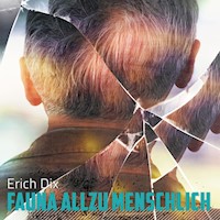 Fauna allzu menschlich - Erich Dix - Hörbuch