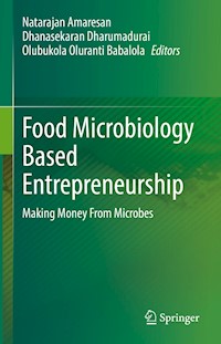 Food Microbiology Based Entrepreneurship -  - E-Book