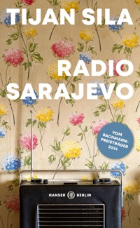 Radio Sarajevo - Tijan Sila - E-Book