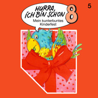Hurra, ich bin schon ..., Folge 5: Hurra, ich bin schon 8 - Ingrid und Jost Niemeier - Hörbuch