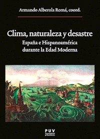 Clima, naturaleza y desastre - AAVV - E-Book