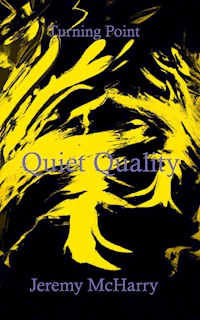 Quiet Quality - Jeremy McHarry - E-Book