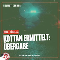Kottan ermittelt: Übergabe - Helmut Zenker - Hörbuch