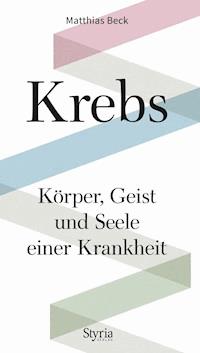 Krebs - Matthias Beck - E-Book
