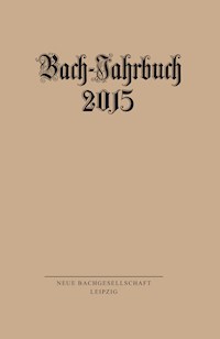 Bach-Jahrbuch 2015 -  - E-Book