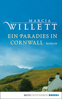Ein Paradies in Cornwall - Marcia Willett - E-Book