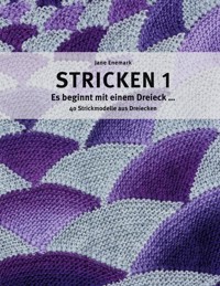 Stricken 1 - Es beginnt mit einem Dreieck - Jane Enemark - E-Book