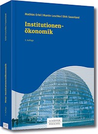 Neue Institutionenökonomik - Mathias Erlei - E-Book
