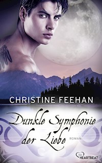 Dunkle Symphonie der Liebe - Christine Feehan - E-Book