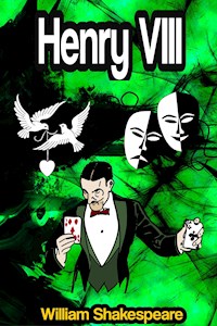 Henry VIII - John Fletcher - E-Book