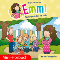 Wer darf mitspielen? - Bärbel Löffel-Schröder - Hörbuch