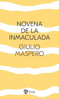 Novena de la Inmaculada - Giulio Maspero - E-Book