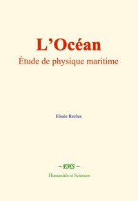 L’océan - Elisee Reclus - E-Book