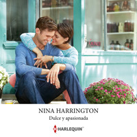 Dulce y apasionada - Nina Harrington - Hörbuch