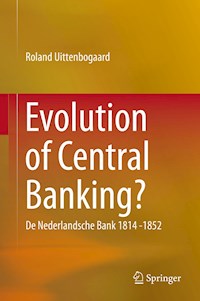 Evolution of Central Banking? - Roland Uittenbogaard - E-Book