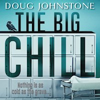 The Big Chill - Doug Johnstone - Hörbuch