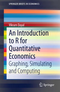 An Introduction to R for Quantitative Economics - Vikram Dayal - E-Book