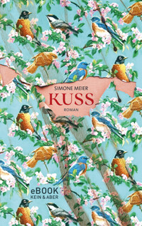 Kuss - Simone Meier - E-Book