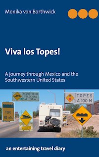 Viva los Topes! - Monika von Borthwick - E-Book