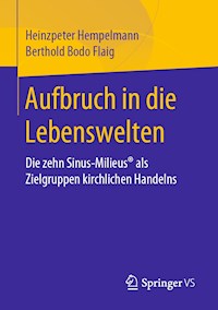 Aufbruch in die Lebenswelten - Heinzpeter Hempelmann - E-Book