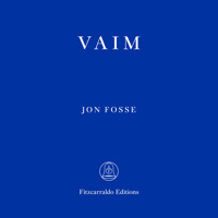 Vaim (Unabridged) - Jon Fosse - Hörbuch