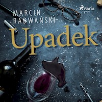 Upadek - Marcin Radwański - Hörbuch
