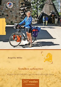Trotzdem Aufbrechen - Angelika Wilke - E-Book