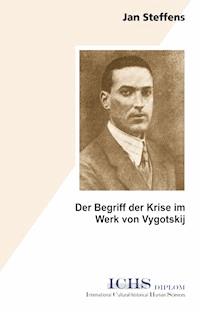Der Begriff der Krise im Werk von Vygotskij - Jan Steffens - E-Book