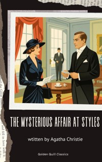 The Mysterious Affair at Styles - Agatha Christie - E-Book