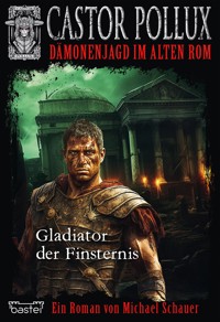 Castor Pollux 1 - Michael Schauer - E-Book