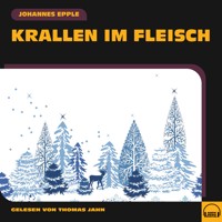 Krallen im Fleisch - Johannes Epple - Hörbuch