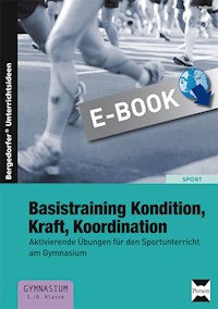 Basistraining Kondition, Kraft, Koordination - Jörn Herbers - E-Book