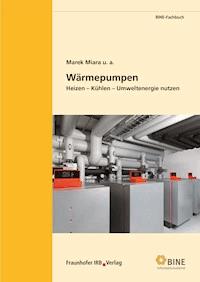 Wärmepumpen. - Marek Miara - E-Book
