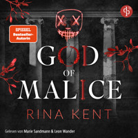 God of Malice - Gefährliche Liebe - The King's U vs. Royal Elite University, Band 1 (Ungekürzt) - Rina Kent - Hörbuch