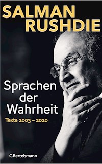 Sprachen der Wahrheit - Salman Rushdie - E-Book