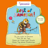 Best of Janosch - Das Leben ist schön! - Jürgen Kluckert - Hörbuch