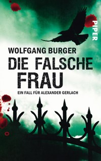 Die falsche Frau - Wolfgang Burger - E-Book