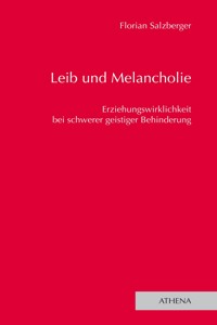 Leib und Melancholie - Florian Salzberger - kostenlos E-Book
