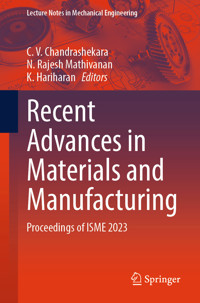 Recent Advances in Materials and Manufacturing -  - E-Book