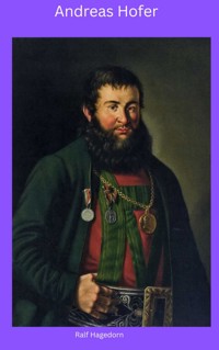 Andreas Hofer - Ralf Hagedorn - E-Book