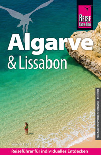 Reise Know-How Reiseführer Algarve und Lissabon - Werner Lips - E-Book